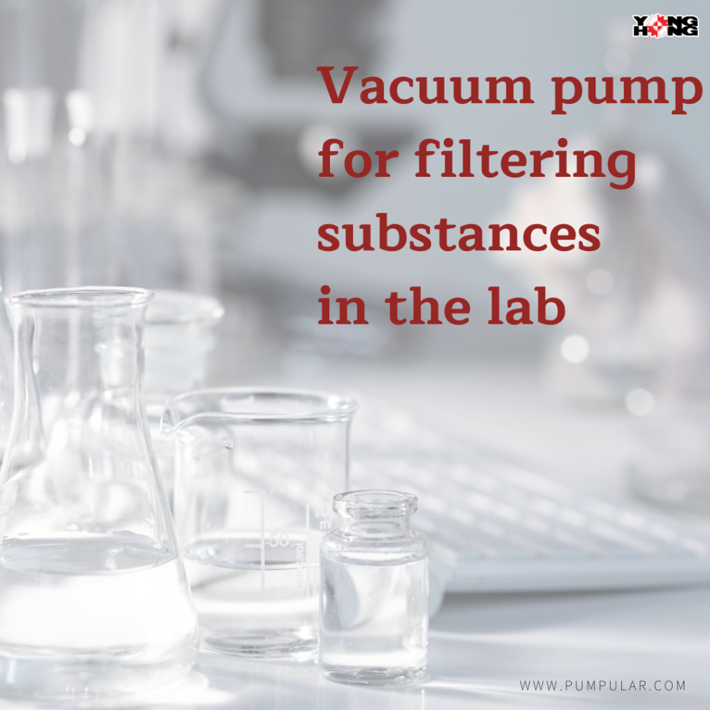 Vacuum pump for filtering substances in the lab